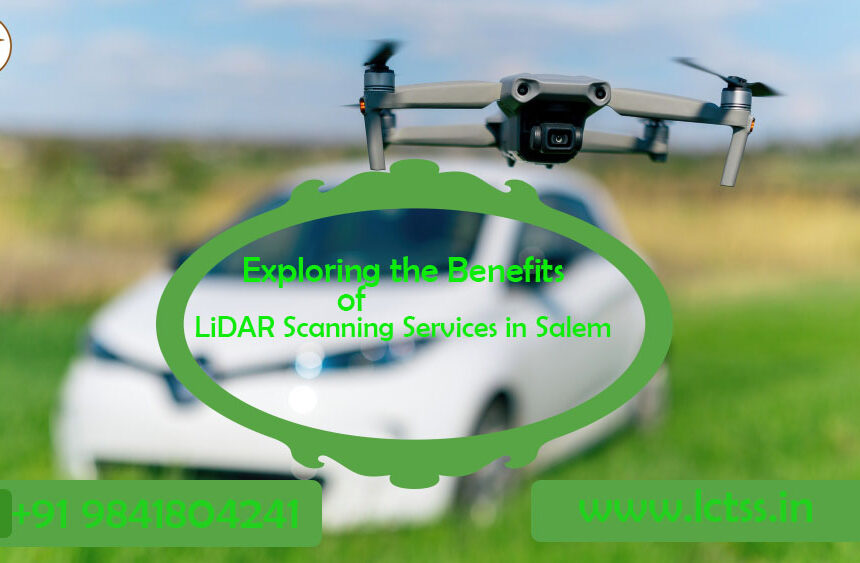 Exploring the Benefits of LiDAR Scanning Services in Salem
