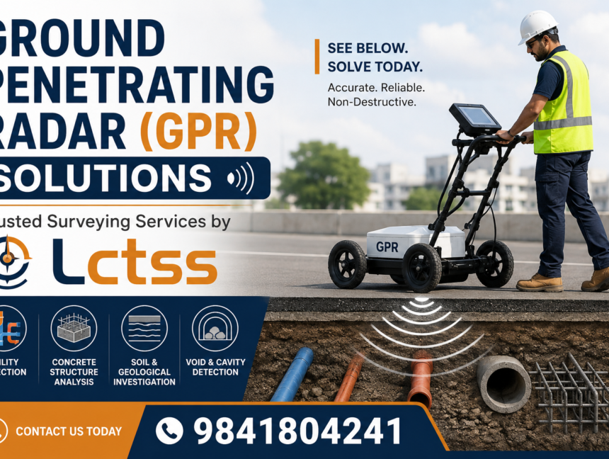 Ground Penetrating Radar (GPR) Solutions – Trusted Surveying Services by Lctss
