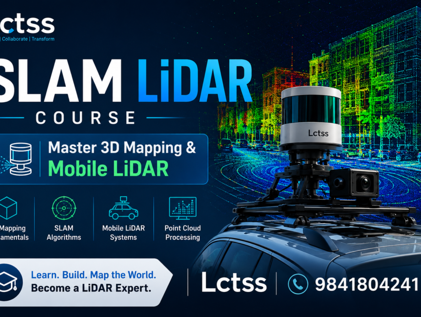 SLAM LiDAR Course – Master 3D Mapping & Mobile LiDAR at Lctss