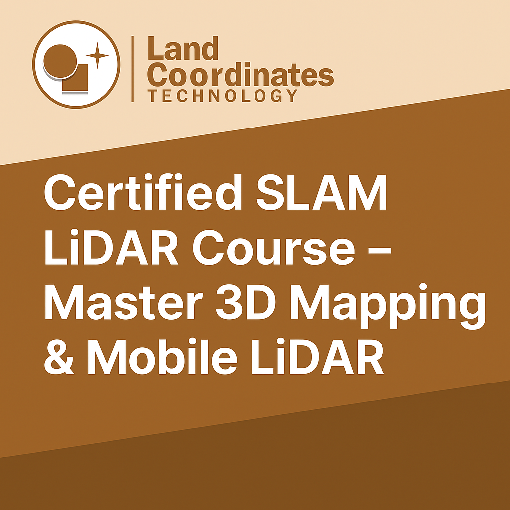 SLAM LiDAR Course – Master 3D Mapping & Mobile LiDAR at Lctss